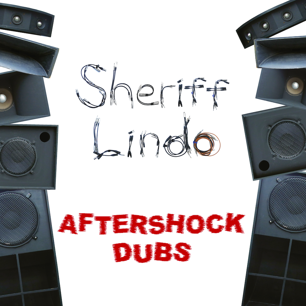 Sheriff Lindo – Aftershock Dubs