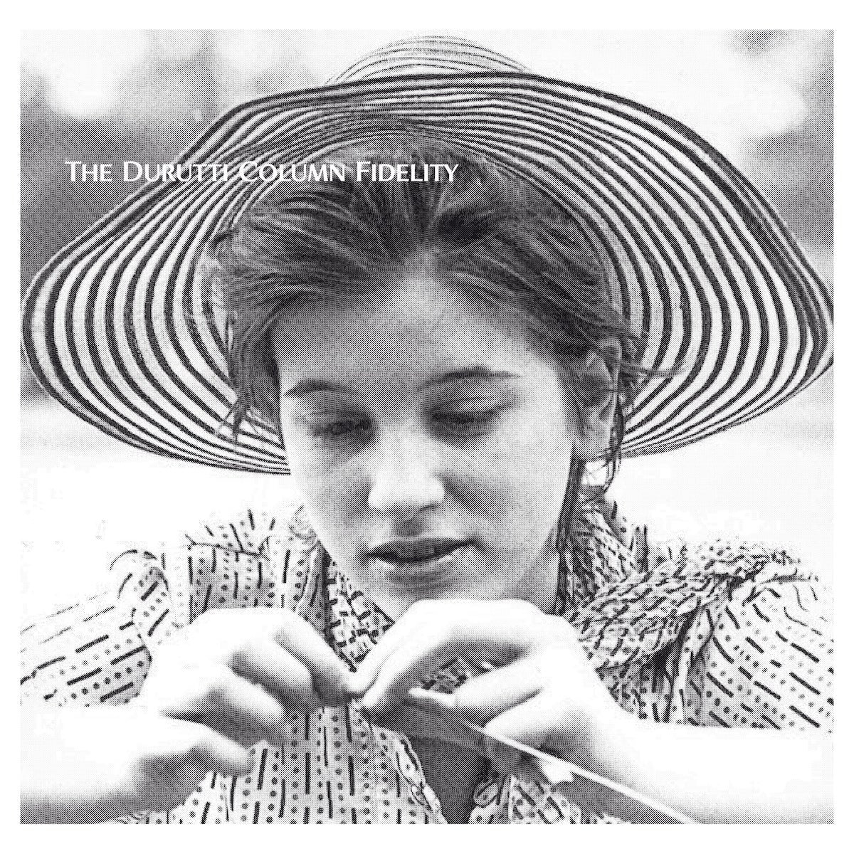 The Durutti Column – Fidelity