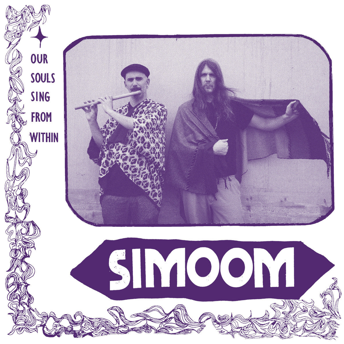 Simoom – Our Souls Sing From Within