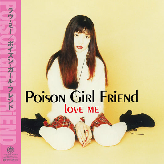 Poison Girl Friend - Love Me