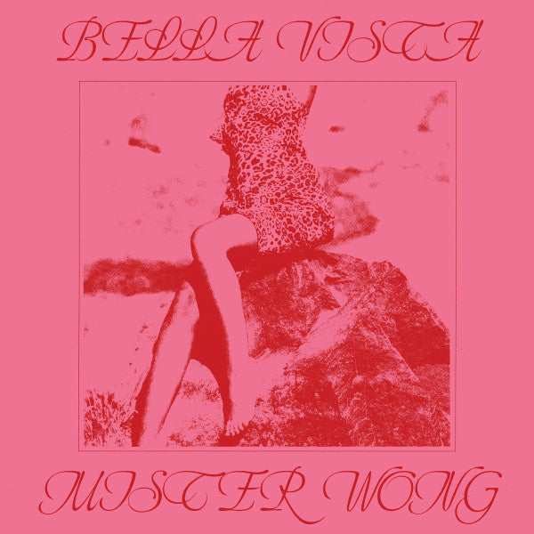 Bella Vista – Mister Wong 12"