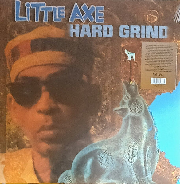 Little Axe – Hard Grind