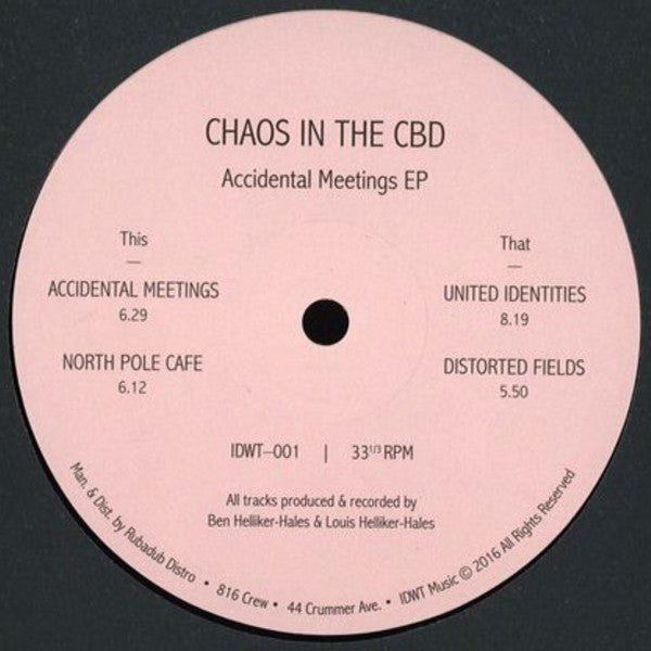 Chaos In The CBD – Accidental Meetings EP 12"