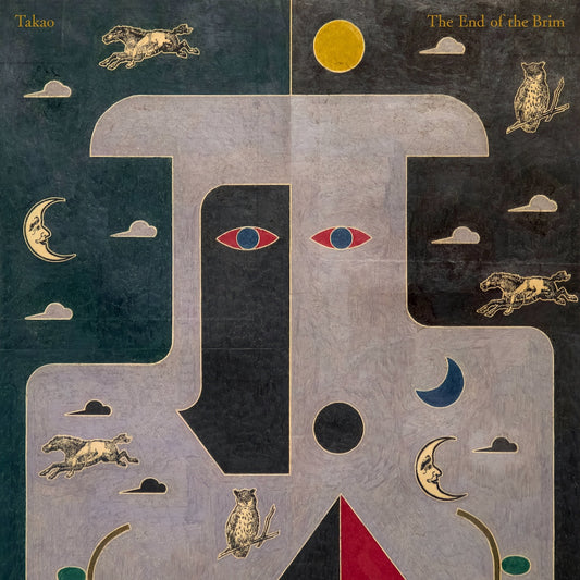 Takao - The End of the Brim LP