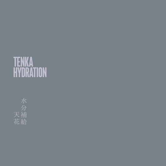 Tenka – Hydration LP