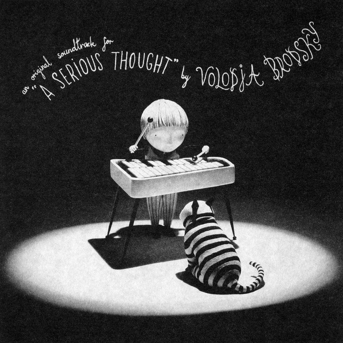 Volodja Brodsky -  A Serious Thought OST