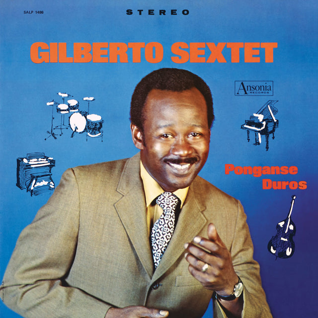 Gilberto Sextet – Ponganse Duros LP