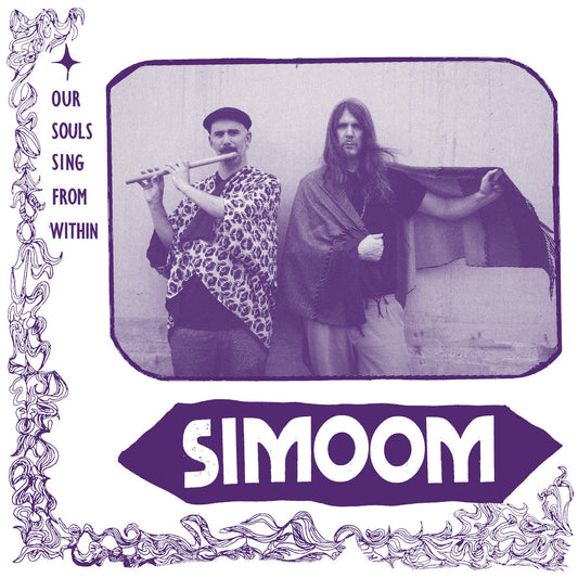 Simoom – Our Souls Sing From Within