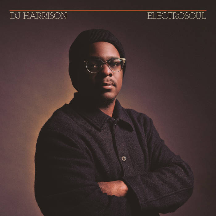 DJ Harrison – ELECTROSOUL