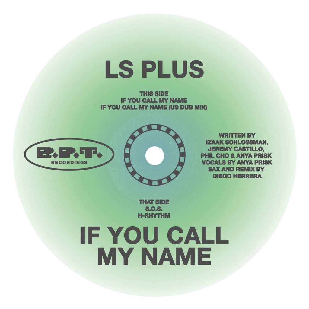 LS Plus - If You Call My Name