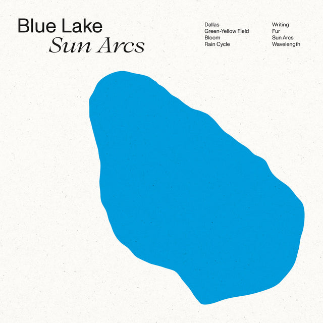 Blue Lake – Sun Arcs LP