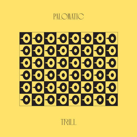 Palomatic – Trill 2LP