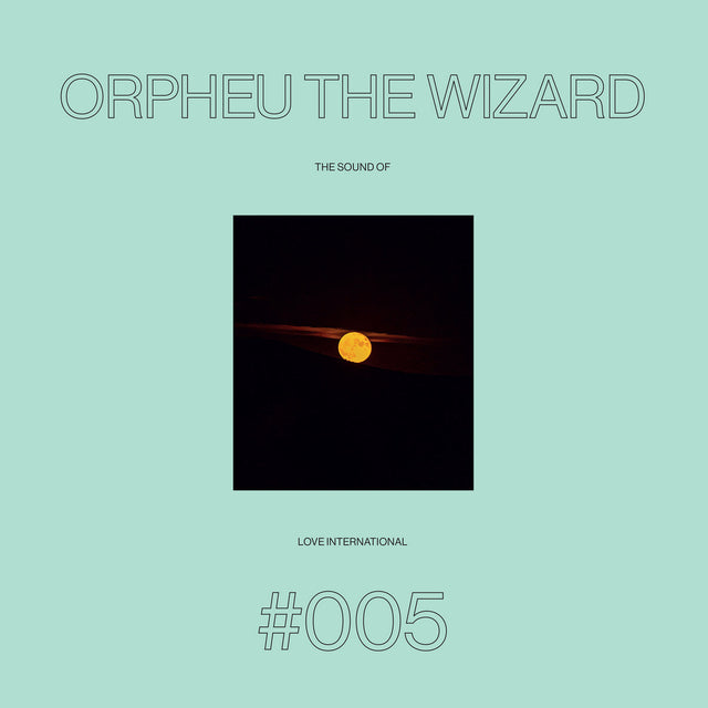 Orpheu The Wizard – The Sound Of Love International #005 2LP