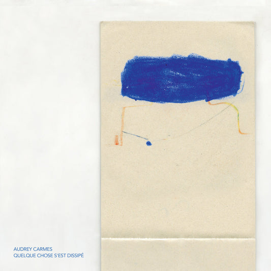 Audrey Carmes – Quelque Chose S'est Dissipé LP