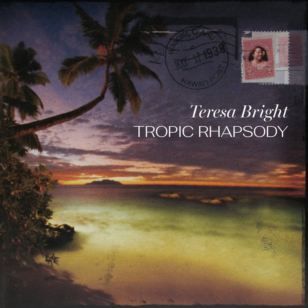 Teresa Bright – Tropic Rhapsody