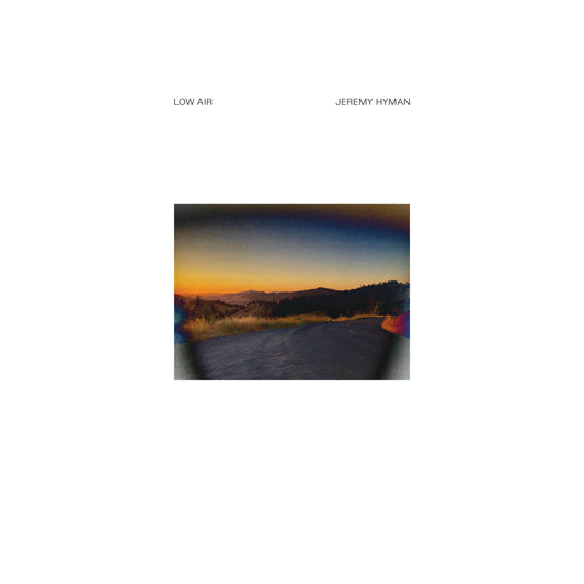 Jeremy Hyman – Low Air