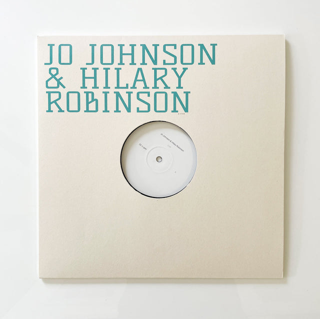 Jo Johnson & Hilary Robinson – Session One 12"