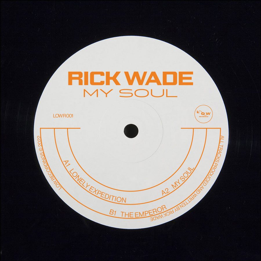Rick Wade - My Soul 12"