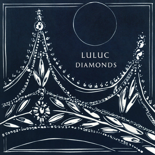 Luluc - Diamonds LP
