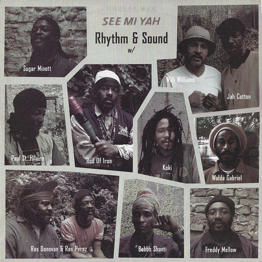 Rhythm & Sound – See Mi Yah