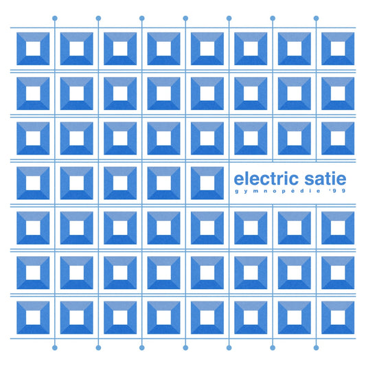 Electric Satie – Gymnopédie '99 LP