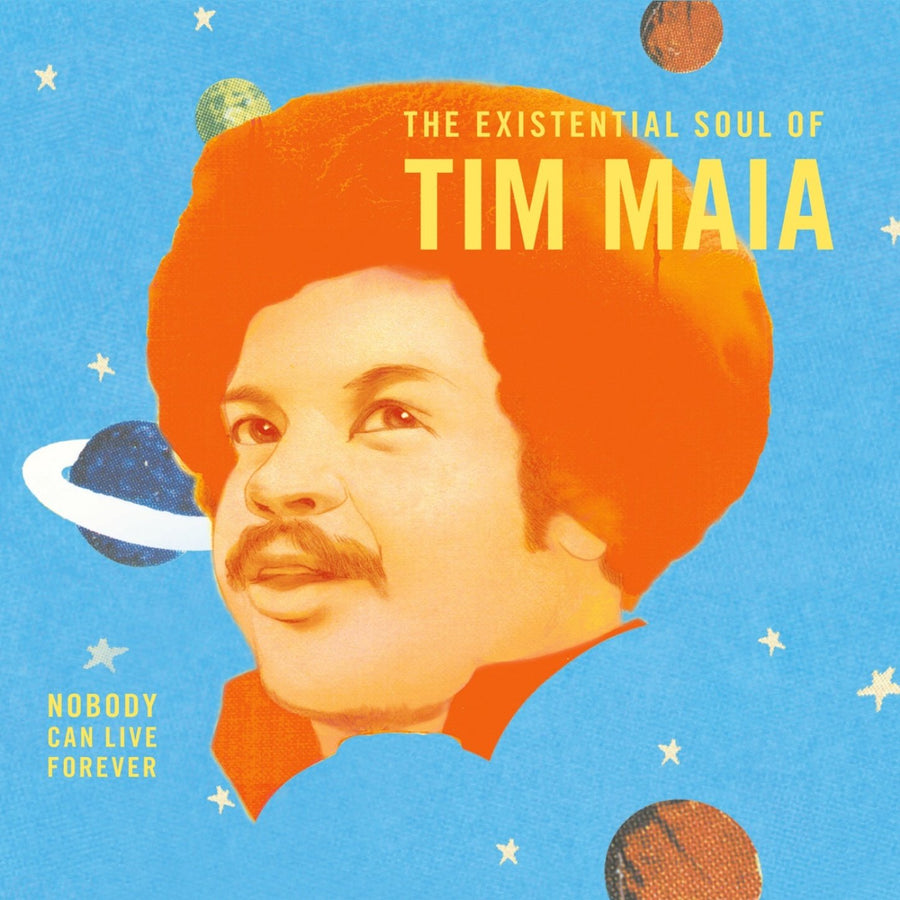 Tim Maia ‎- Nobody Can Live Forever (The Existential Soul Of Tim Maia) 2LP