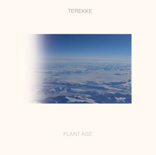 Terekke – Plant Age LP