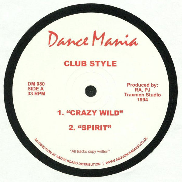 Club Style – Crazy Wild 12"