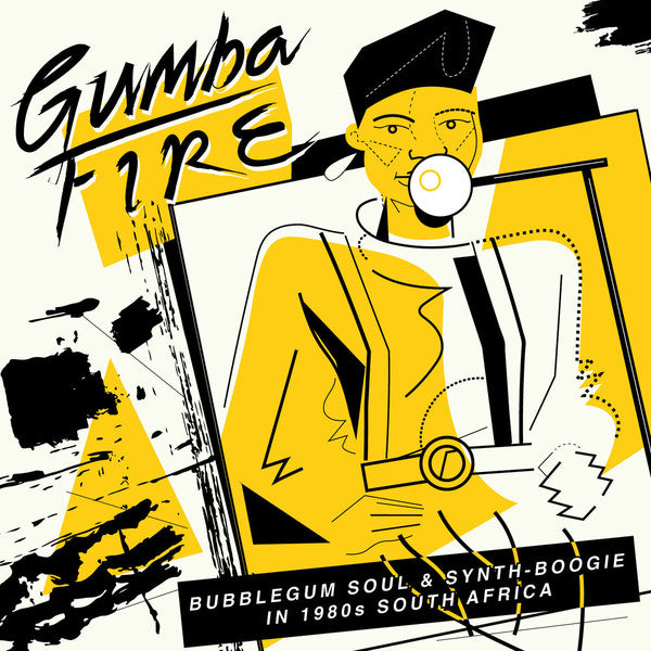 Various – Gumba Fire (Bubblegum Soul & Synth-Boogie In 1980s South Africa) 3LP