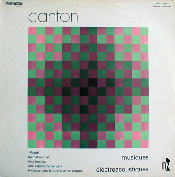 Edgardo Cantón – Musiques Électroacoustiques LP