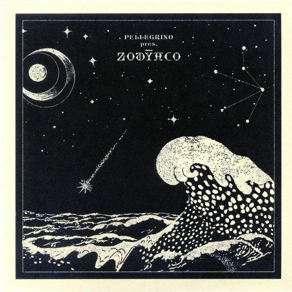 Pellegrino Pres. Zodyaco – Zodyaco LP
