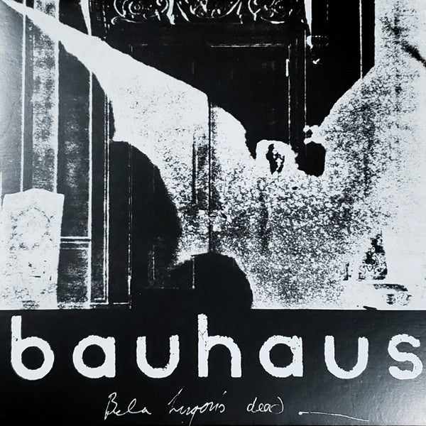 Bauhaus – Bela Lugosi's Dead - The Bela Session LP