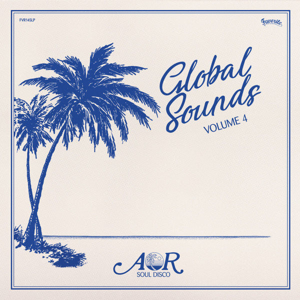 Various – AOR Global Sounds 1977-1986 (Volume 4) 2LP