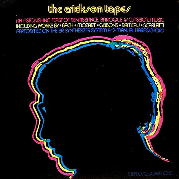 Raymond Erickson ‎– The Erickson Tapes LP
