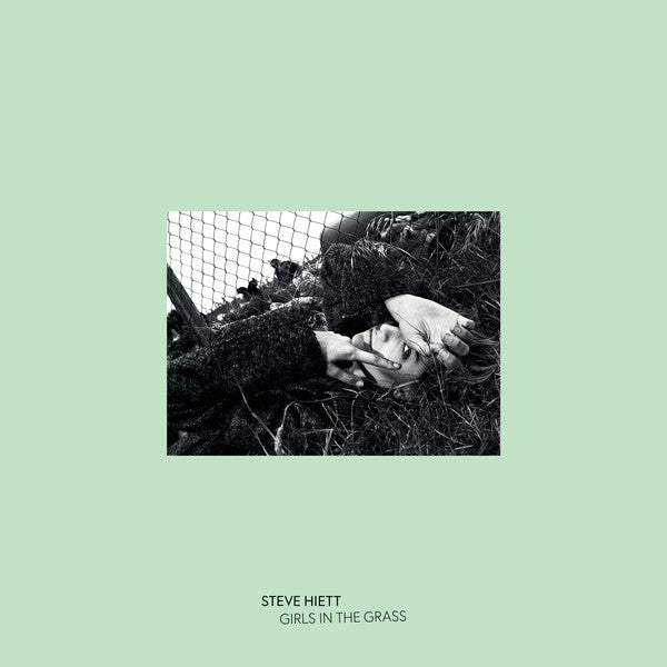 Steve Hiett - Girls In The Grass LP