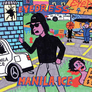 Eyedress – Manila Ice LP