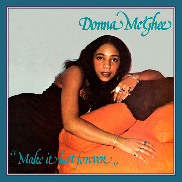 Donna McGhee – Make It Last Forever LP