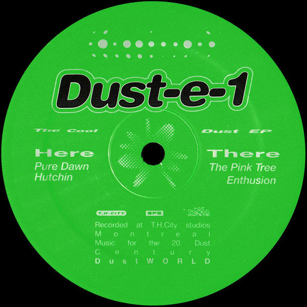 Dust-e-1 ‎– The Cool Dust EP 12"