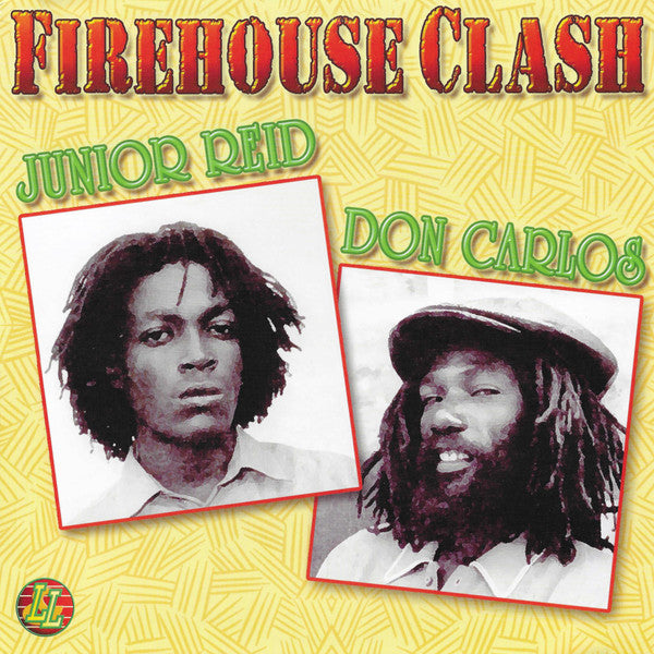 Junior Reid / Don Carlos – Firehouse Clash LP