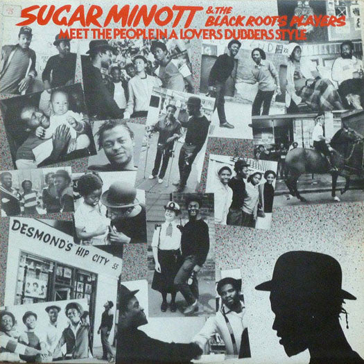 Sugar Minott & The Black Roots Players – Meet The People In A Lovers Dubbers Style LP