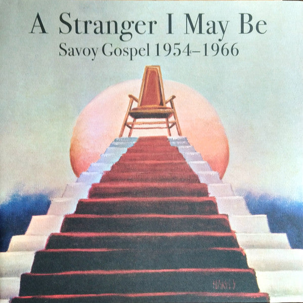 Various – A Stranger I May Be (Savoy Gospel 1954-1966) 2LP