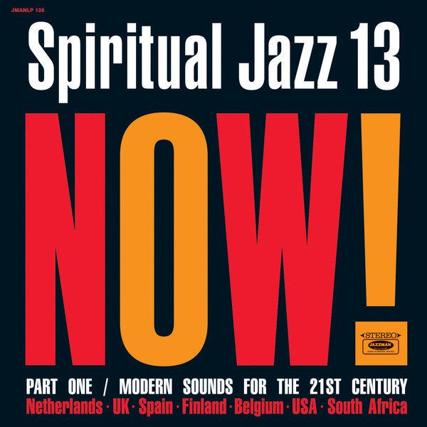 Various ‎– Spiritual Jazz 13: Now! Part One / Modern Sounds For The 21st Century 2LP