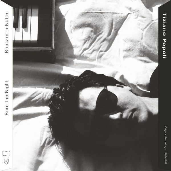 Tiziano Popoli – Burn The Night / Bruciare La Notte: Original Recordings, 1983–1989 2LP+7"