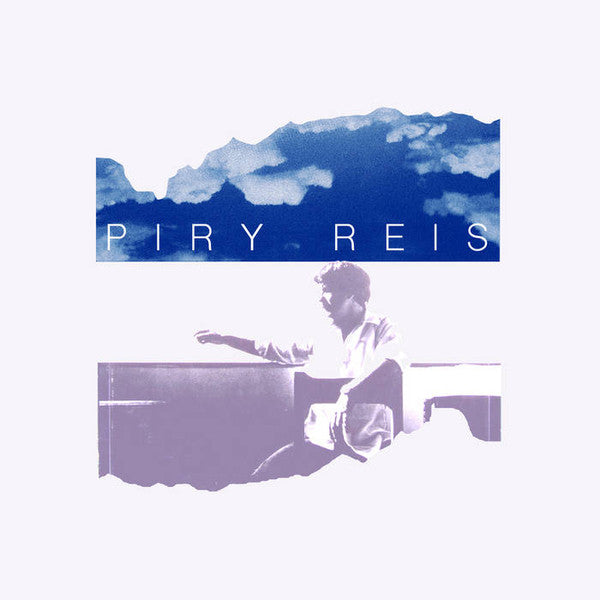 Piry Reis ‎- Piry Reis 2x7"
