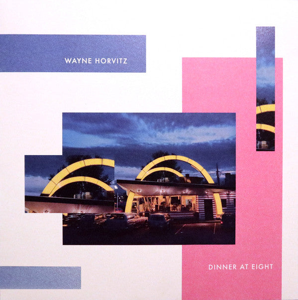 Wayne Horvitz - Dinner At Eight LP
