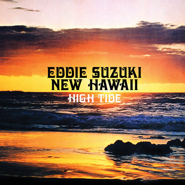 Eddie Suzuki's New Hawaii - High Tide LP