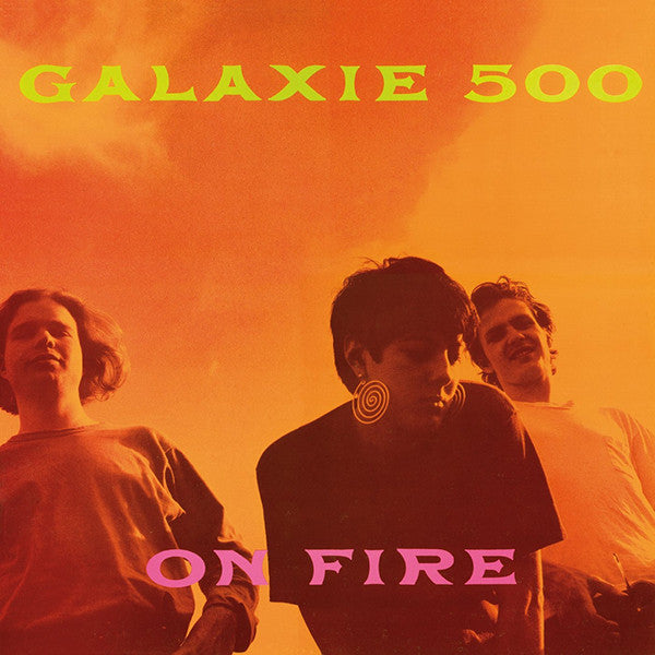 Galaxie 500 – On Fire LP