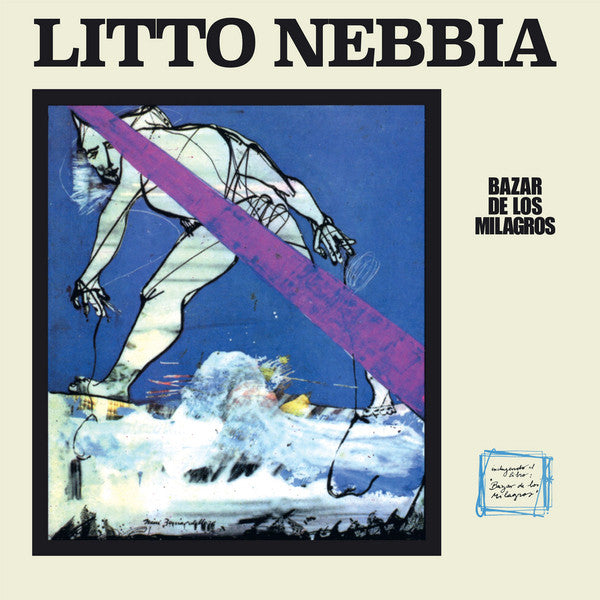 Litto Nebbia ‎– Bazar De Los Milagros LP