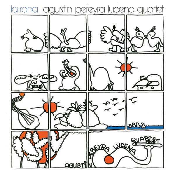 Agustin Pereyra Lucena Quartet – La Rana LP