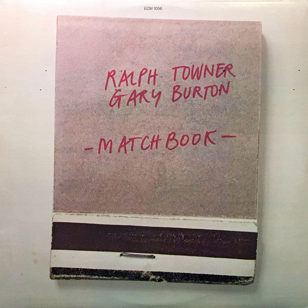 Ralph Towner / Gary Burton – Matchbook LP